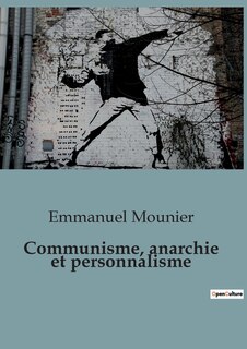 Front cover_Communisme, anarchie et personnalisme