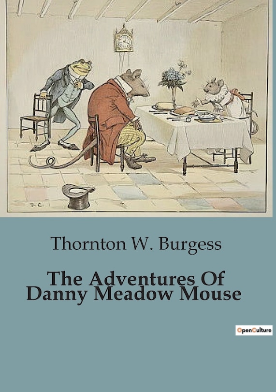 Front cover_The Adventures Of Danny Meadow Mouse