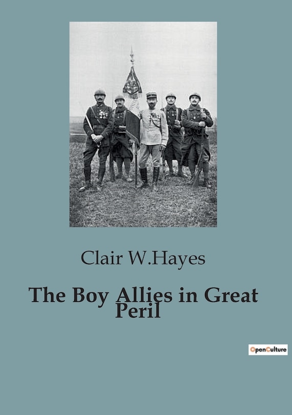 Front cover_The Boy Allies in Great Peril