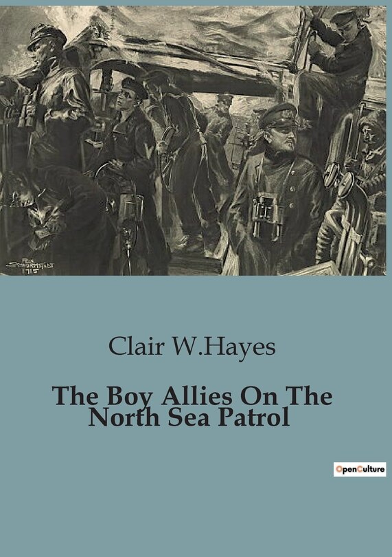 Couverture_The Boy Allies On The North Sea Patrol