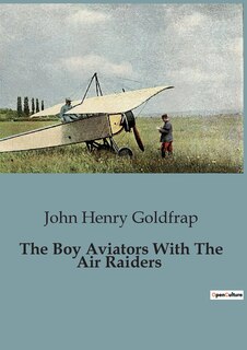 Front cover_The Boy Aviators With The Air Raiders
