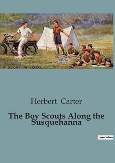 Front cover_The Boy Scouts Along the Susquehanna