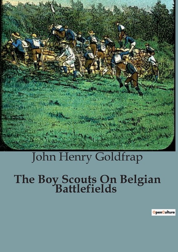 Front cover_The Boy Scouts On Belgian Battlefields