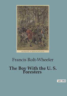 Couverture_The Boy With the U. S. Foresters