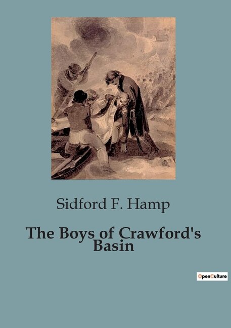 The Boys of Crawford's Basin