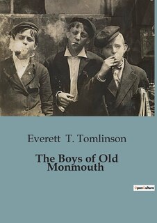 Couverture_The Boys of Old Monmouth