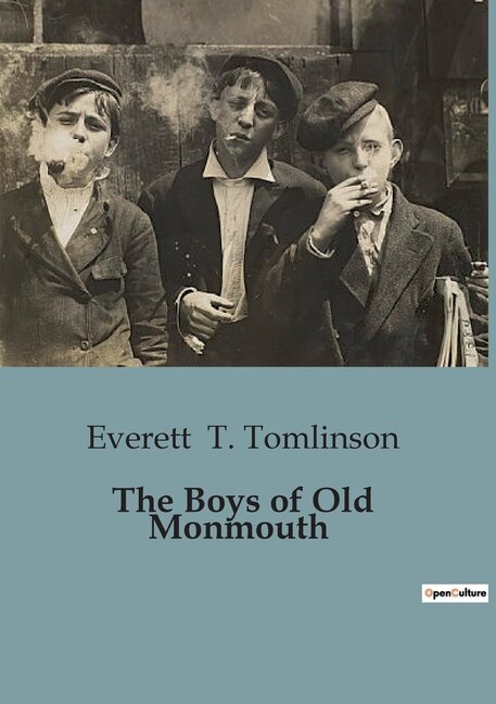 Couverture_The Boys of Old Monmouth