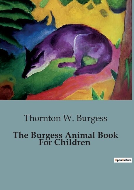 The Burgess Animal Book For Children