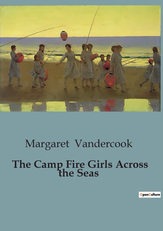 Front cover_The Camp Fire Girls Across the Seas