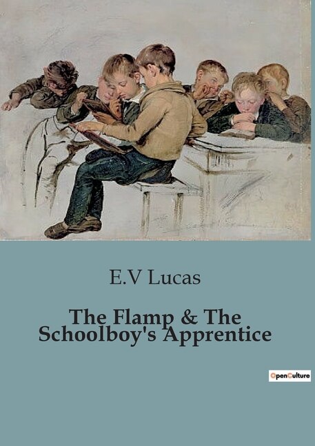 The Flamp & The Schoolboy's Apprentice