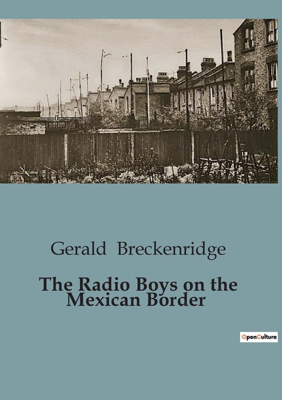 Couverture_The Radio Boys on the Mexican Border