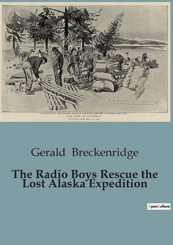 Front cover_The Radio Boys Rescue the Lost Alaska Expedition