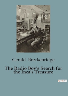 Couverture_The Radio Boy's Search for the Inca's Treasure