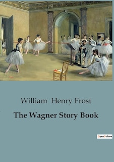 Couverture_The Wagner Story Book