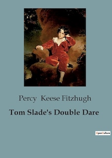 Front cover_Tom Slade's Double Dare