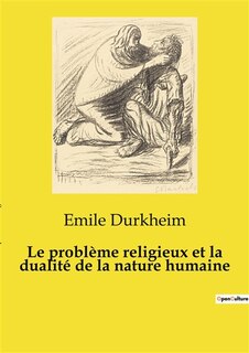 Front cover_Le problème religieux et la dualité de la nature humaine