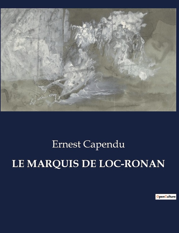 Front cover_Le Marquis de Loc-Ronan
