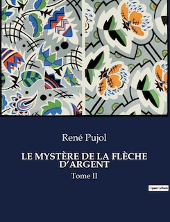 Front cover_Le Mystère de la Flèche d'Argent