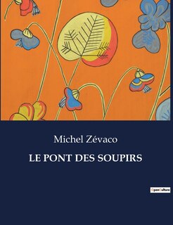 Front cover_Le Pont Des Soupirs