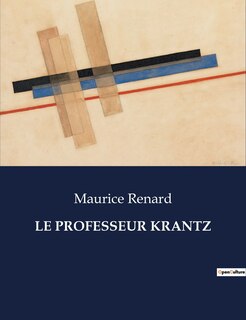 Front cover_Le Professeur Krantz