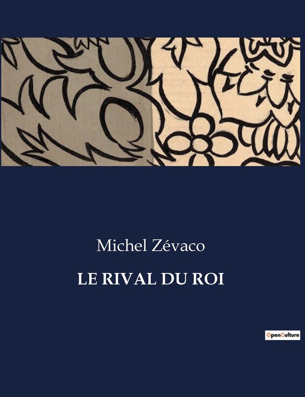 Front cover_Le Rival Du Roi