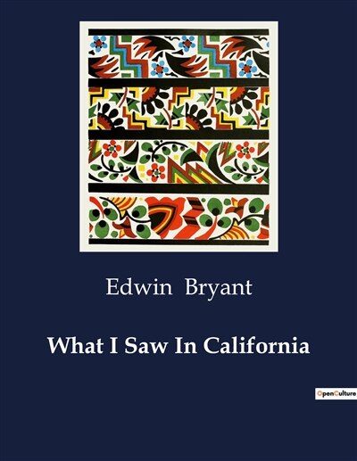 Front cover_What I Saw In California