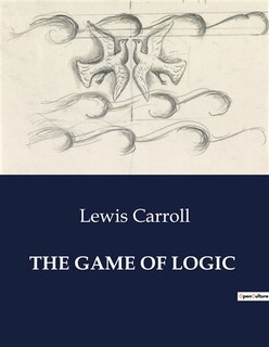 Couverture_The Game of Logic