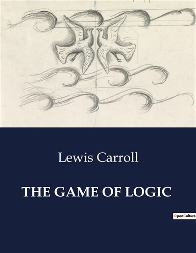 Couverture_The Game of Logic