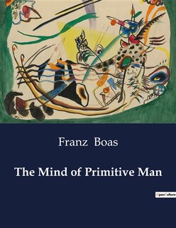 Couverture_The Mind of Primitive Man