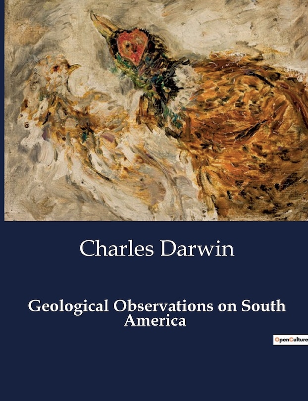 Front cover_Geological Observations on South America