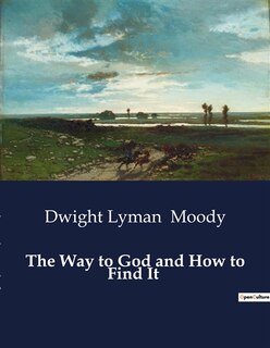 Front cover_The Way to God and How to Find It