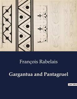 Front cover_Gargantua and Pantagruel