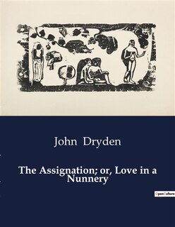 Couverture_The Assignation; or, Love in a Nunnery