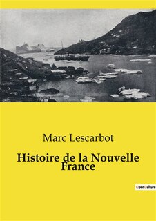 Couverture_Histoire de la Nouvelle France