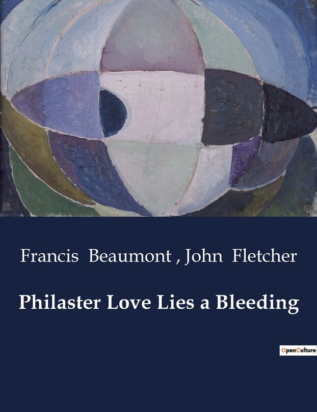 Couverture_Philaster Love Lies a Bleeding