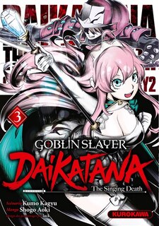 Front cover_Goblin slayer daikatana - tome 3
