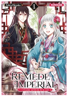 Front cover_Remede imperial - l'etrange medecin de la cour - tome 1