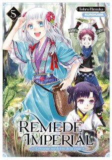 Front cover_Remede imperial - l'etrange medecin de la cour - tome 5
