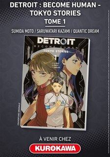 Front cover_Detroit : become human -tokyo stories- - tome 1 VERSION FRANÇAISE