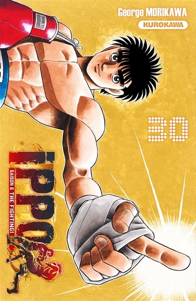 Couverture_Ippo : saison 6, the fighting!, Vol. 30