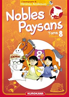 Front cover_Nobles paysans : l'autobiographie de Hiromu Arakawa, Vol. 8