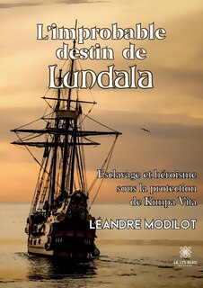 Couverture_L'improbable destin de Lundala