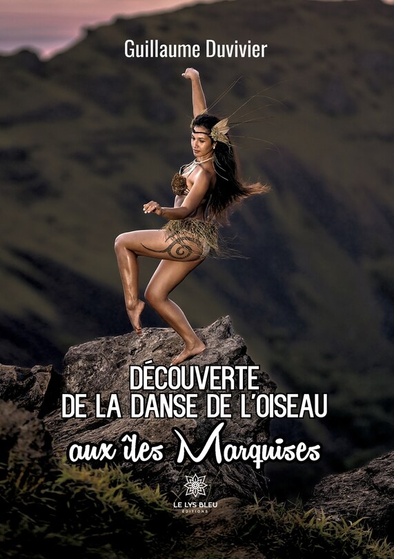 Front cover_Découverte de la danse de l'oiseau aux îles Marquises