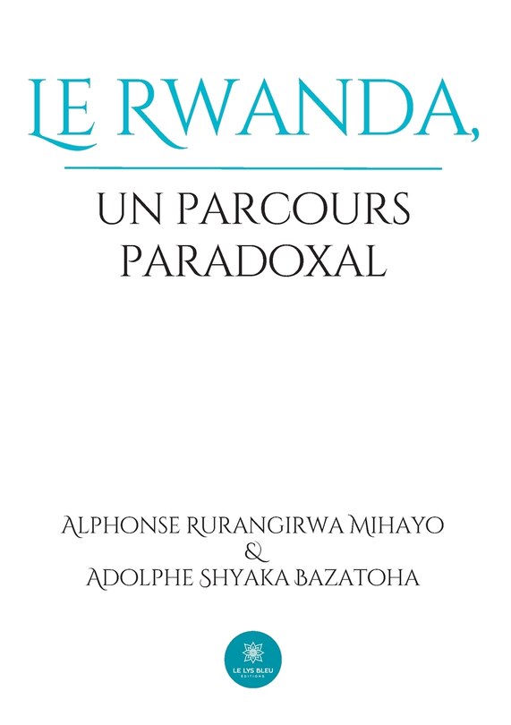 Couverture_Le Rwanda, un parcours paradoxal