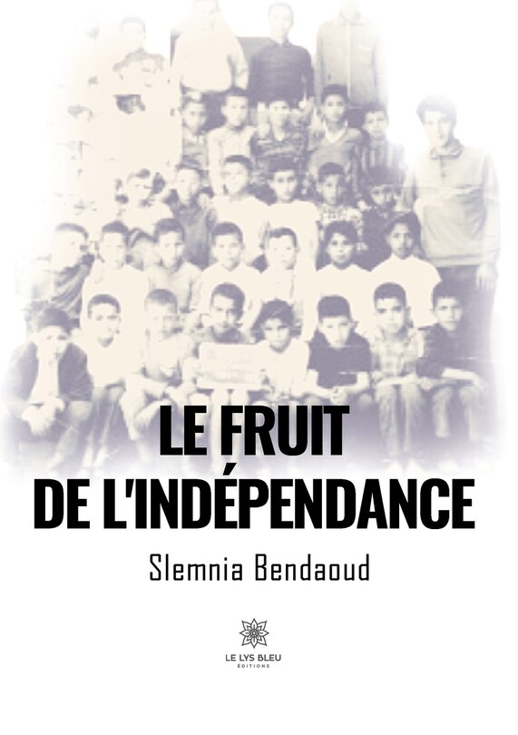 Front cover_Le fruit de l'indépendance
