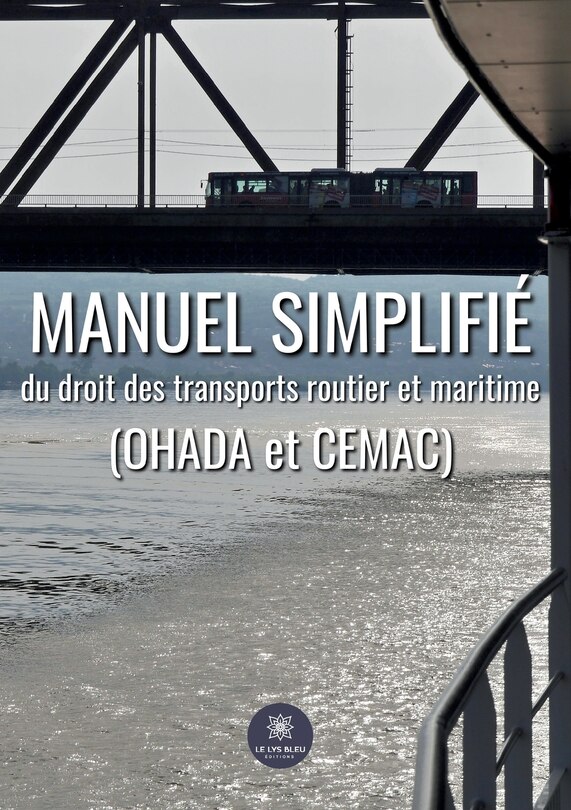 Front cover_Manuel simplifié du droit des transports routier et maritime(OHADA et CEMAC)