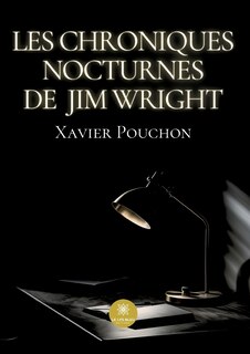 Les chroniques nocturnes de Jim Wright