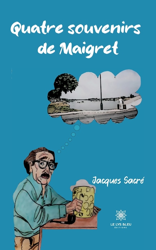 Couverture_Quatre souvenirs de Maigret
