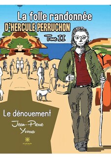 Front cover_La folle randonnée d'Hercule Perruchon