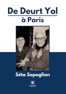 Front cover_De Deurt Yol à Paris